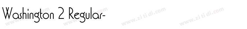 Washington 2 Regular字体转换
